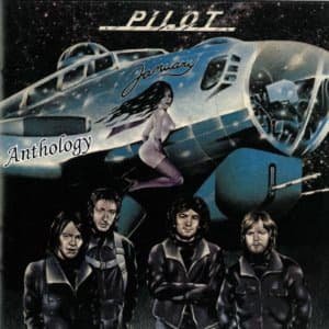 Anthology - Pilot - Musik - RENAISSANCE - 0630428039421 - 15. maj 2007