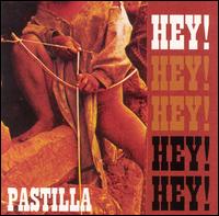 Cover for Pastilla · Hey (CD) (2003)