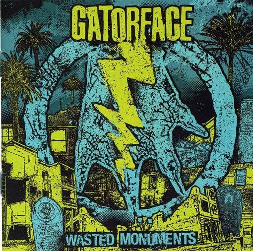 Cover for Gatorface · Wasted Monuments (CD) (2010)