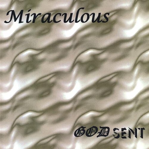 Cover for Miraculous · God Sent (CD) (2003)
