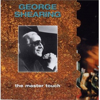 Master Touch - Shearing George - Música - Recall - 0636551425421 - 21 de febrero de 2000