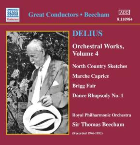 DELIUS: Orchestral Works,Vol.4 - Beecham,sir Thomas / Rpo - Musiikki - Naxos Historical - 0636943198421 - maanantai 7. helmikuuta 2005