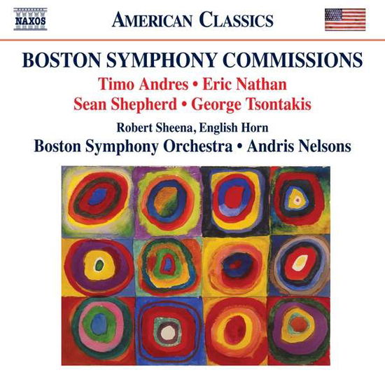 Cover for Boston So / Nelsons / Sheena · Timo Andres / Eric Nathan / Sean Shepherd / George Tsontakis: Boston Symphony Commissions (CD) (2019)