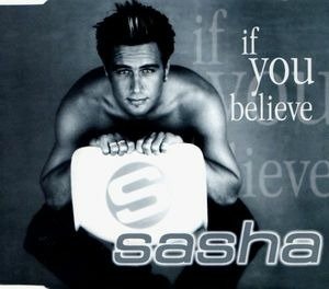 Cover for Sasha · If You Believe (CD)