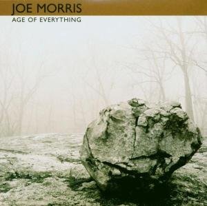 Age Of Everything - Joe Morris - Music - AUM FIDELITY - 0642623200421 - June 13, 2002