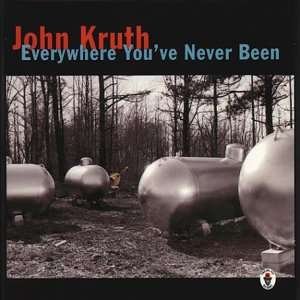 Cover for John Kruth · Everywhere You've Never Been (CD) (2003)