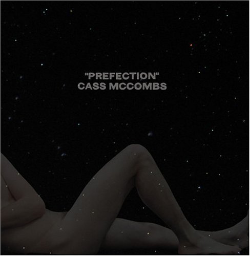 Prefection - Cass Mccombs - Música - MONITOR - 0656605900421 - 1 de fevereiro de 2005