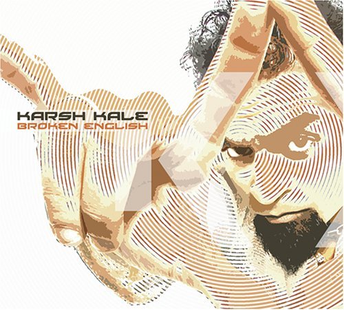 Cover for Karsh Kale · Broken English (CD) (2006)