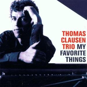 Cover for Thomas Clausen · My Favorite Things (CD) (2023)