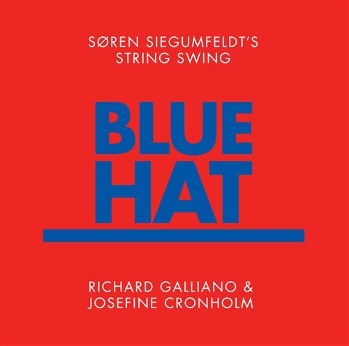 Blue Hat - Soren Siegumfeld - Music - STUNT - 0663993041421 - February 15, 2005