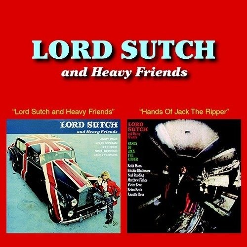 Cover for Lord Sutch · Lord Sutch &amp; Heavy Friends / Hands of Jack the Rip (CD) (2019)