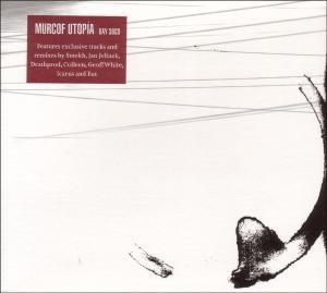 Cover for Murcof · Utopia (CD) [Remixes edition] (2004)