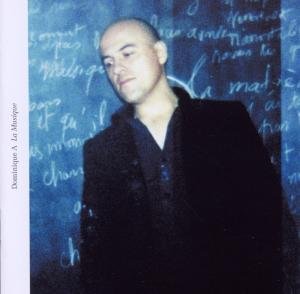 Cover for Dominique a · La Musique (CD) (2010)