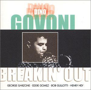 Cover for Dino Govoni · Breakin' Out (CD) (2008)