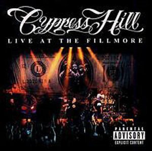 Cover for Cypress Hill · Live At The Fillmore-Cypress Hill (CD) (2000)