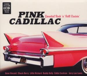 Cover for Pink Cadillac Essential Rock · Pink Cadillac (CD) [Digipak] (2012)