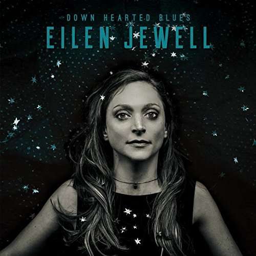 Cover for Eilen Jewell · Down Hearted Blues (LP) (2017)