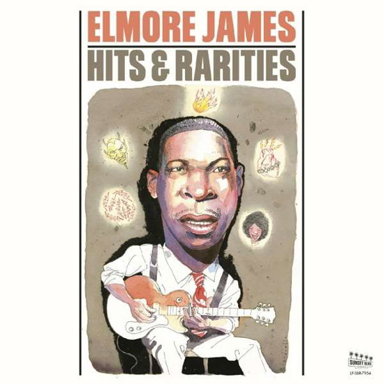 Hits & Rarities - Elmore James - Musiikki - SUNSET BLVD RECORDS - 0708535795421 - perjantai 17. heinäkuuta 2020