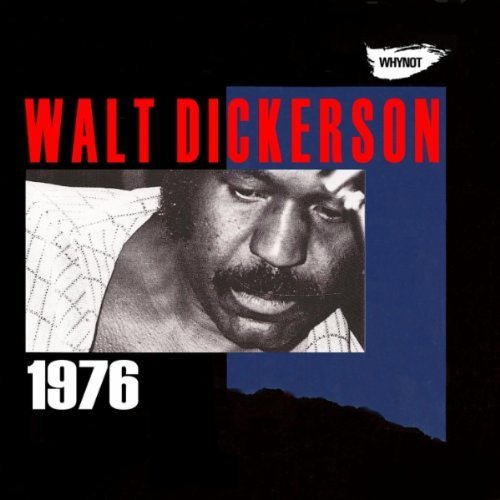 Cover for Walt Dickerson · 1976 (CD) (2011)
