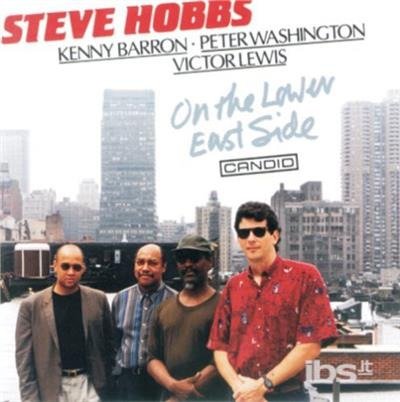 On the Lower East Side - Steve Hobbs - Musique -  - 0708857970421 - 18 novembre 2008