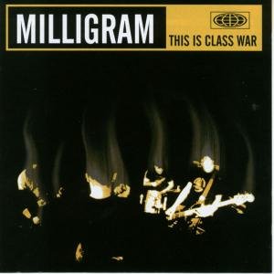 This is Class War - Milligram - Music - SMALL STONE RECORDS - 0709764103421 - December 6, 2019