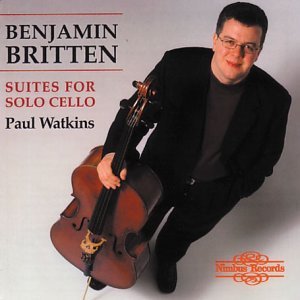 Cover for Benjamin Britten · Suites For Solo Cello - Paul Watkins (CD) (2018)
