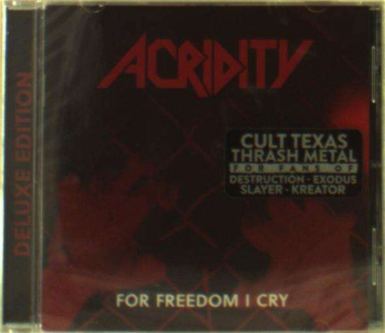 For Freedom I Cry - Acridity - Muziek - DIVEBOMB - 0711576017421 - 2 oktober 2020