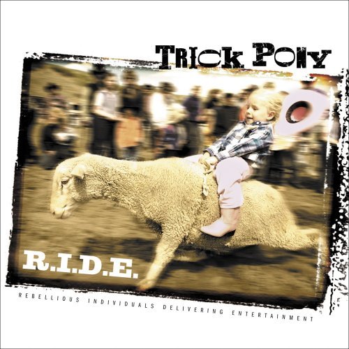 Cover for Trick Pony · R.i.d.e. (CD) (2005)