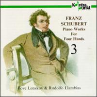 Complete Works for 4 Hands Vol.3 - Franz Schubert - Musiikki - KONTRAPUNKT - 0716043222421 - perjantai 4. tammikuuta 2019