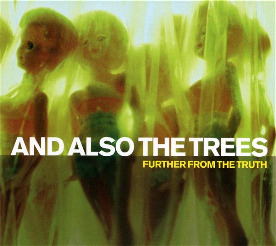Cover for And Also the Trees · Further from the Truth Digi (CD) (2004)