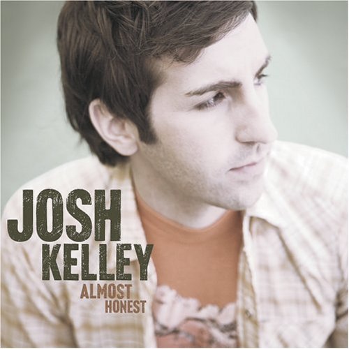 Cover for Josh Kelley · Almost Honest (CD) (2005)