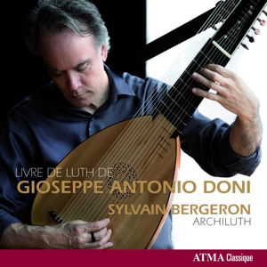 Cover for Sylvain Bergeron · Livre De Luth De Doni (CD) (2015)