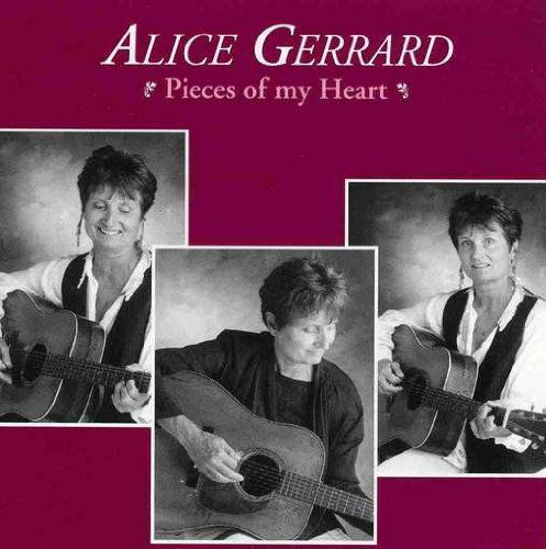 Cover for Alice Gerrard · Pieces of My Heart (CD) (1994)