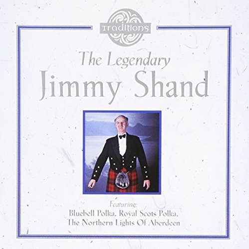 Cover for Jimmy Shand · The Legendary (CD) (1901)