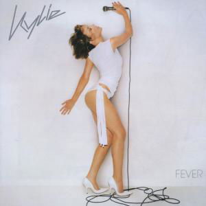 Fever - Kylie Minogue - Muzyka - EMI - 0724353580421 - 9 czerwca 2010