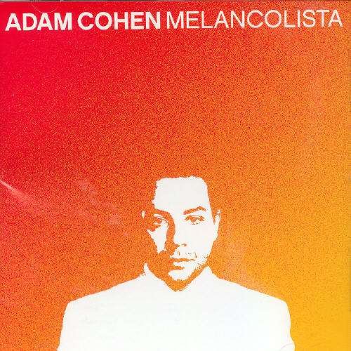 Cover for Adam Cohen · Melancolista (CD) (2004)