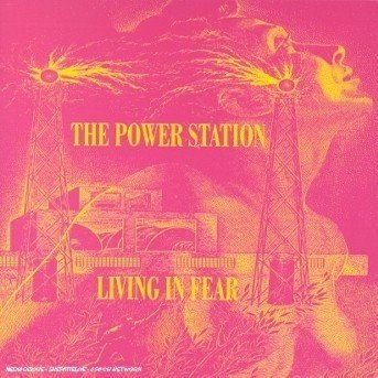 Cover for Power Station · Living in Fear (CD) (1996)