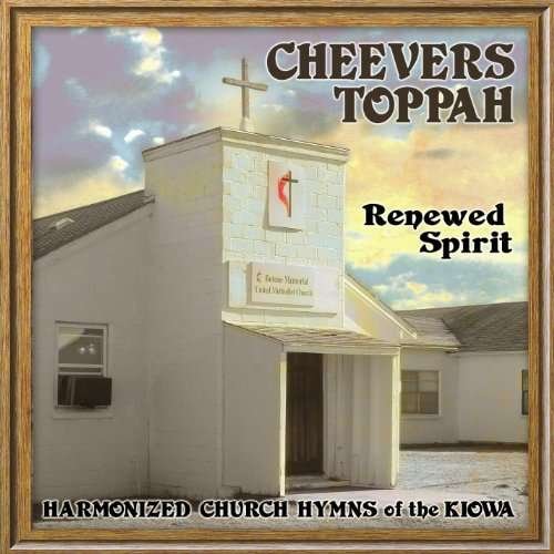 Cover for Cheevers Toppah · Renewed Spirit (CD) (2010)