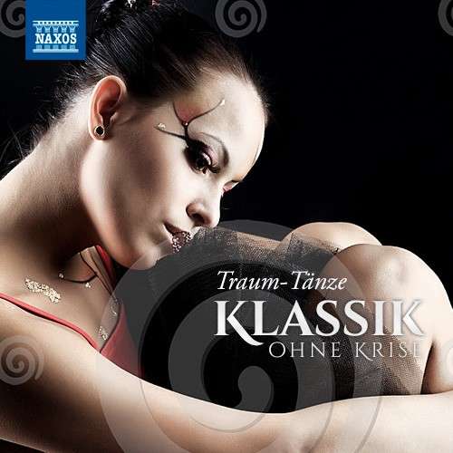 Klassik ohne Krise: Traum-Tänze - Anichanov, André / Belgian Radio and Television Philharmonic Orchestra / CSR Symphony Orchestra, Bratislava / Halász, Michael / Lenárd, Ondrej / Mogrelia, Andrew / Rahbari, Alexander / Reeth, Jan van / Slovak Philharmonic Orchestra / Slovak Radio Symphony - Música - Naxos - 0730099131421 - 3 de novembro de 2014