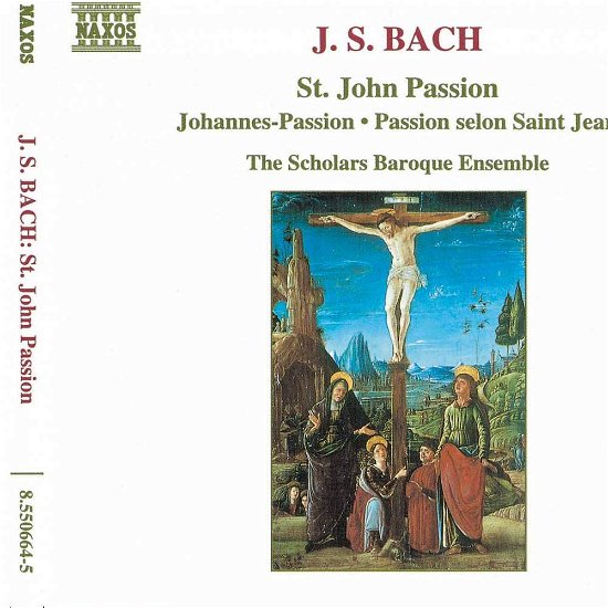 Bach / Scholars Baroque Ensemble · St John's Passion (CD) (1994)
