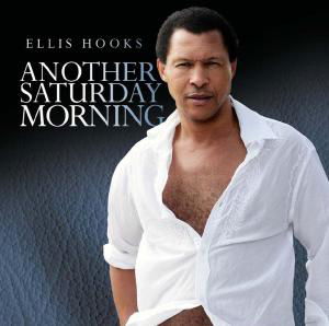 Cover for Ellis Hooks · Another Saturday Morning (CD) (2007)