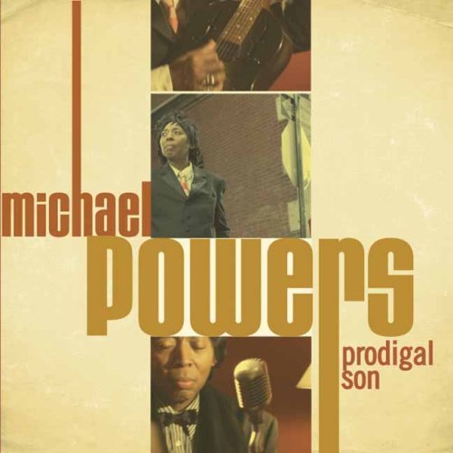 Cover for Michael Powers · Prodigal Son (CD) (2006)