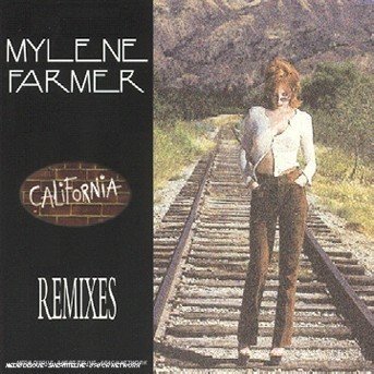 Cover for Mylene Farmer · California Remixes (CD) [Remixes edition] (1990)