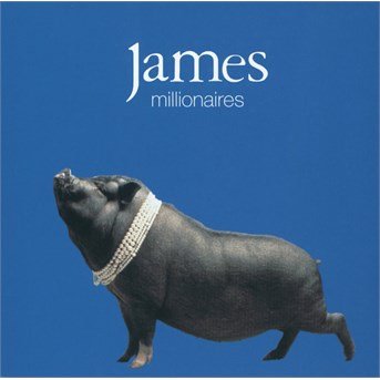 James · Millionaires (CD) (2016)