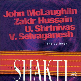 Remember Shakti (The Believer) [ecd] - John Mclaughlin - Music - Polygram Records - 0731454904421 - September 18, 2000