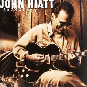 Anthology - John Hiatt - Muziek - HIP-O - 0731455613421 - 30 juni 1990