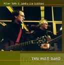 Cover for Peter Tork · Two Man Band: Peter Tork &amp; James Lee Stanley (CD) (2016)