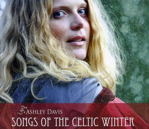 Cover for Ashley Davis · Songs of the Celtic Winter (CD) (2012)