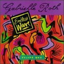 Endless Wave 1 - Roth,gabrielle & Mirrors - Musiikki - RAVEN - 0736998395421 - tiistai 30. huhtikuuta 1996