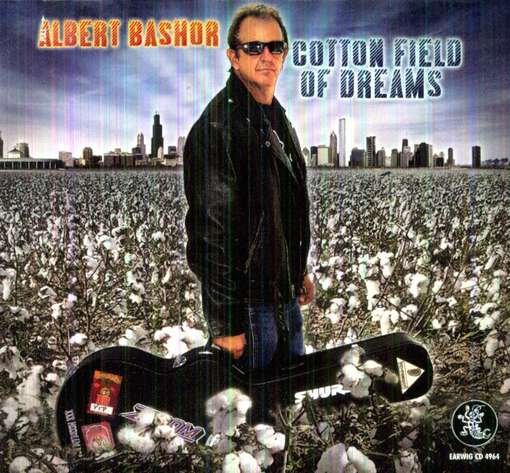 Cover for Albert Bashor · Cotton Field of Dreams (CD) (2019)